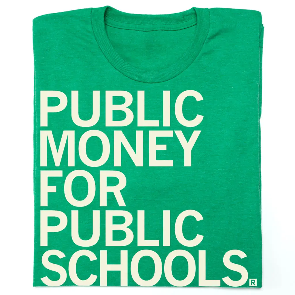 Public Money For Public Schools 1
