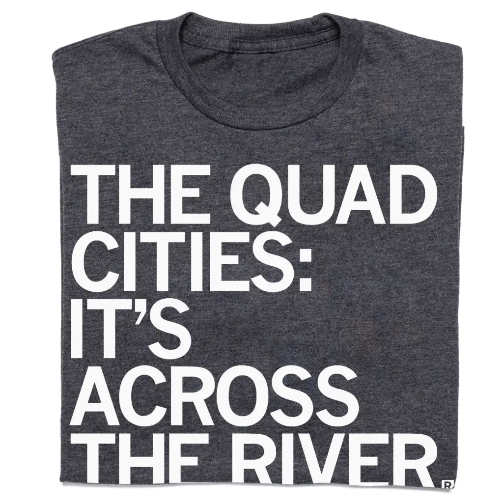 Quad Cities: Across The River 1