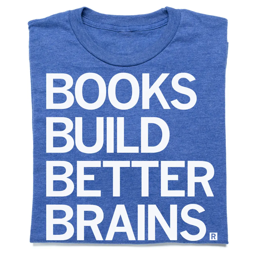 Books Build Better Brains 1