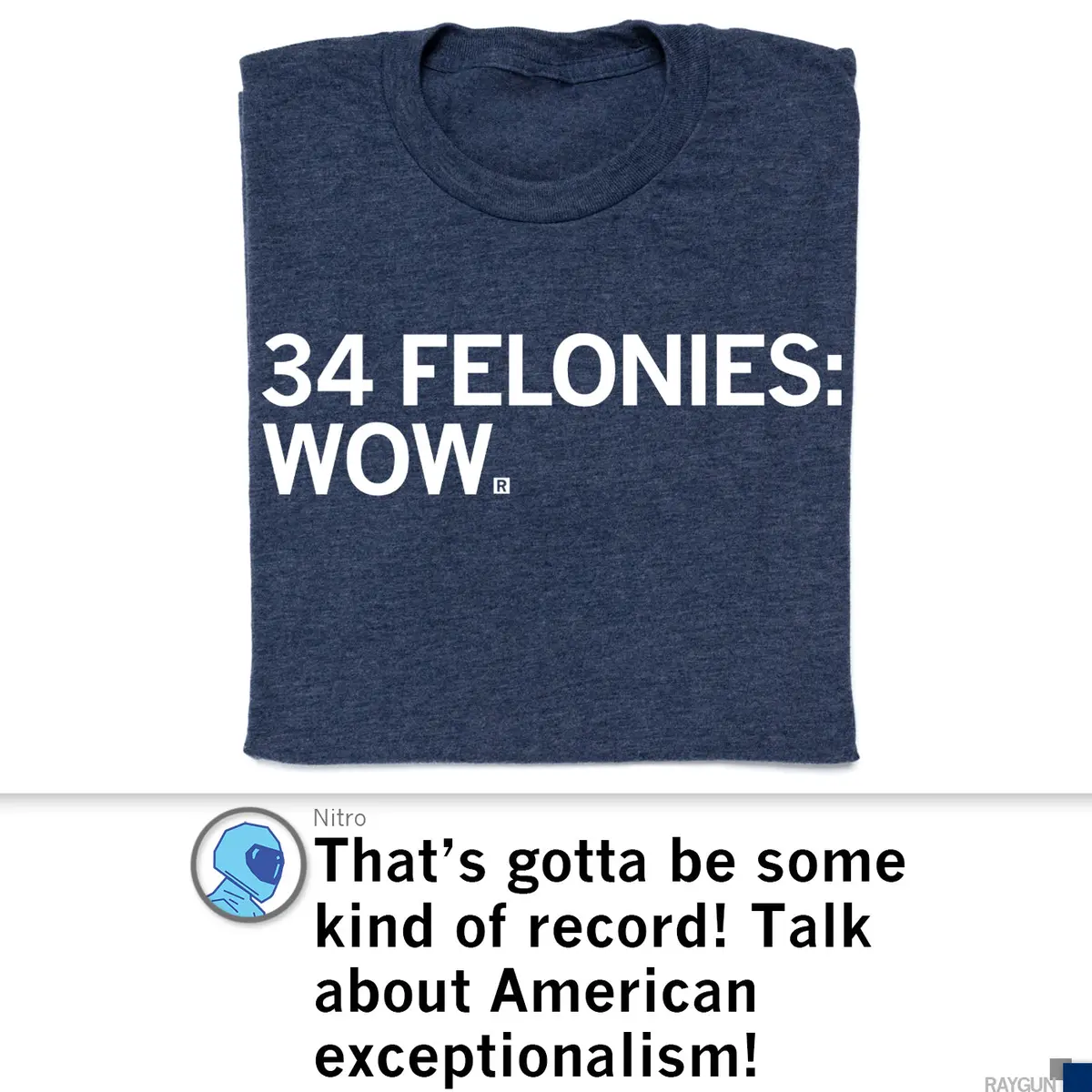 34 Felonies: Wow 7