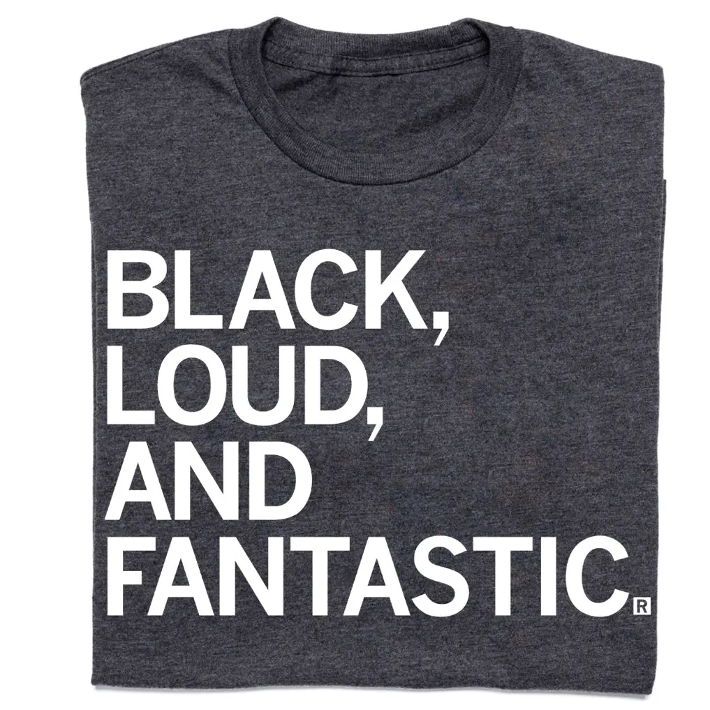 Black Loud And Fantastic 1