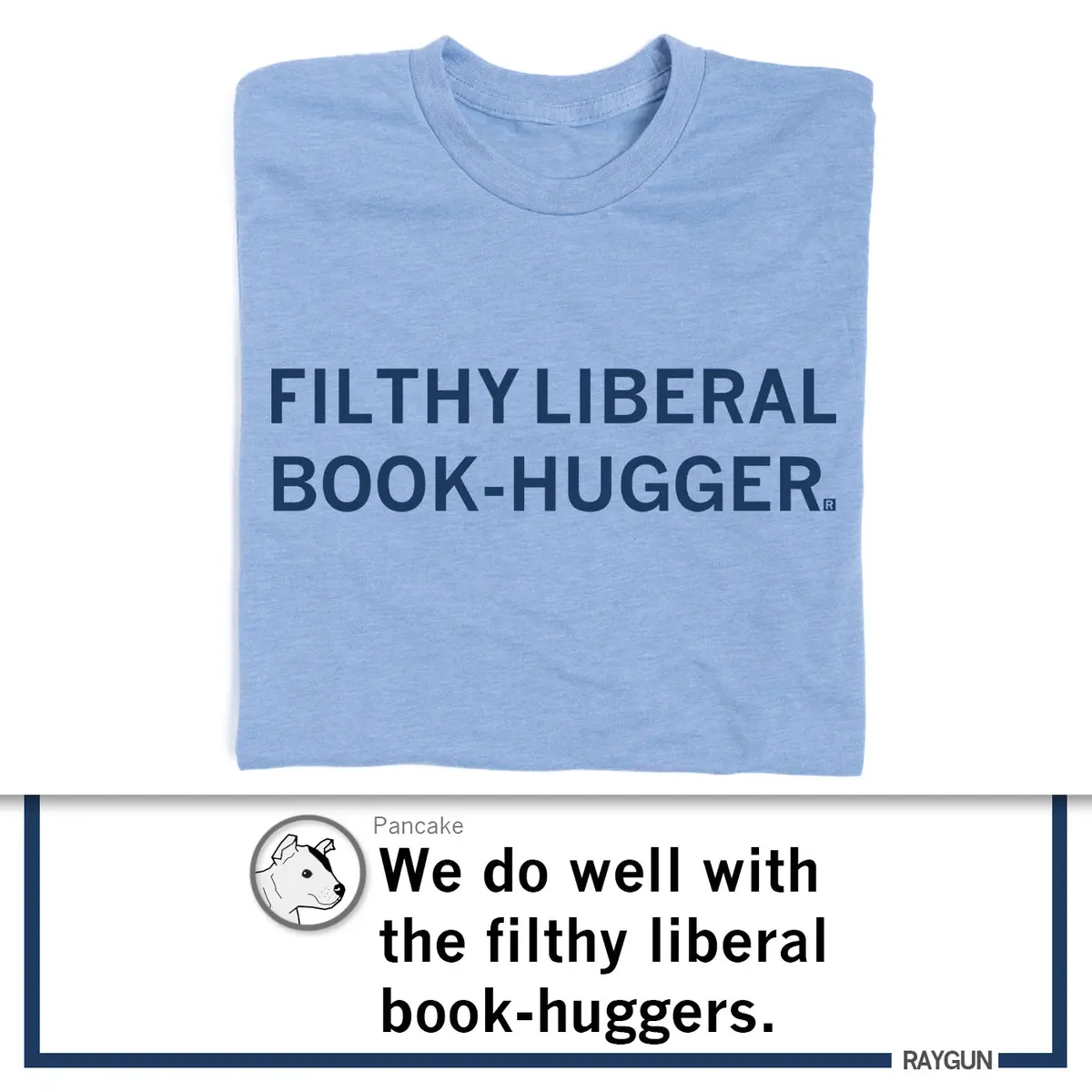 Filthy Liberal Book Hugger 4