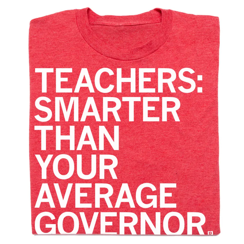 Teachers: Smarter Than Your Average Governor 1