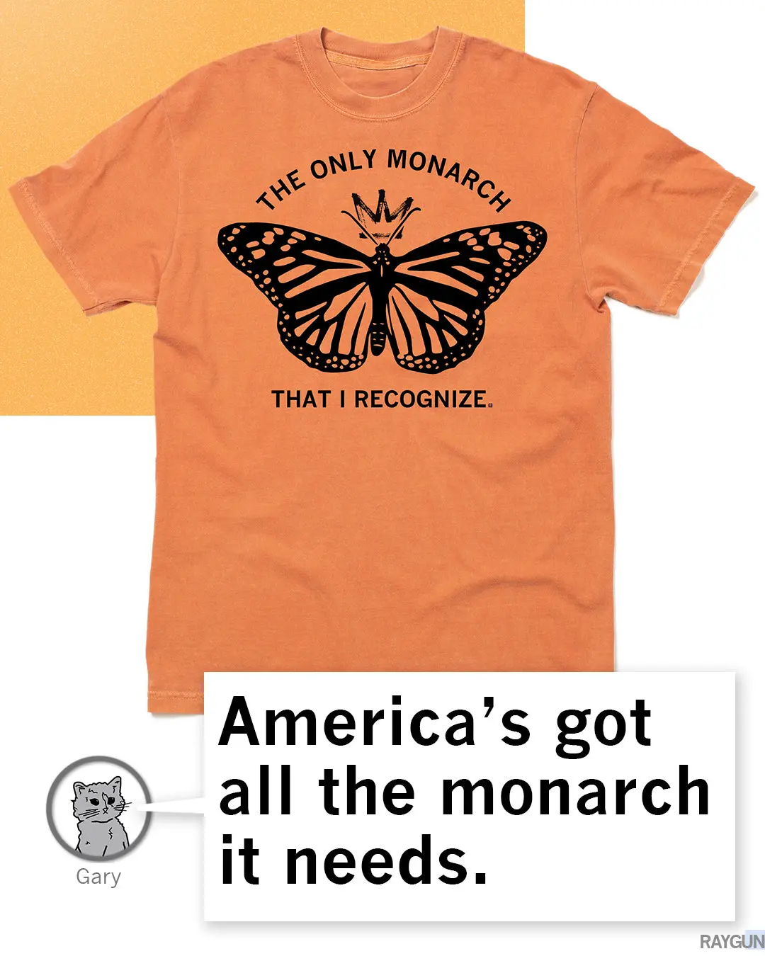 The Only Monarch That I Recognize Kids 3