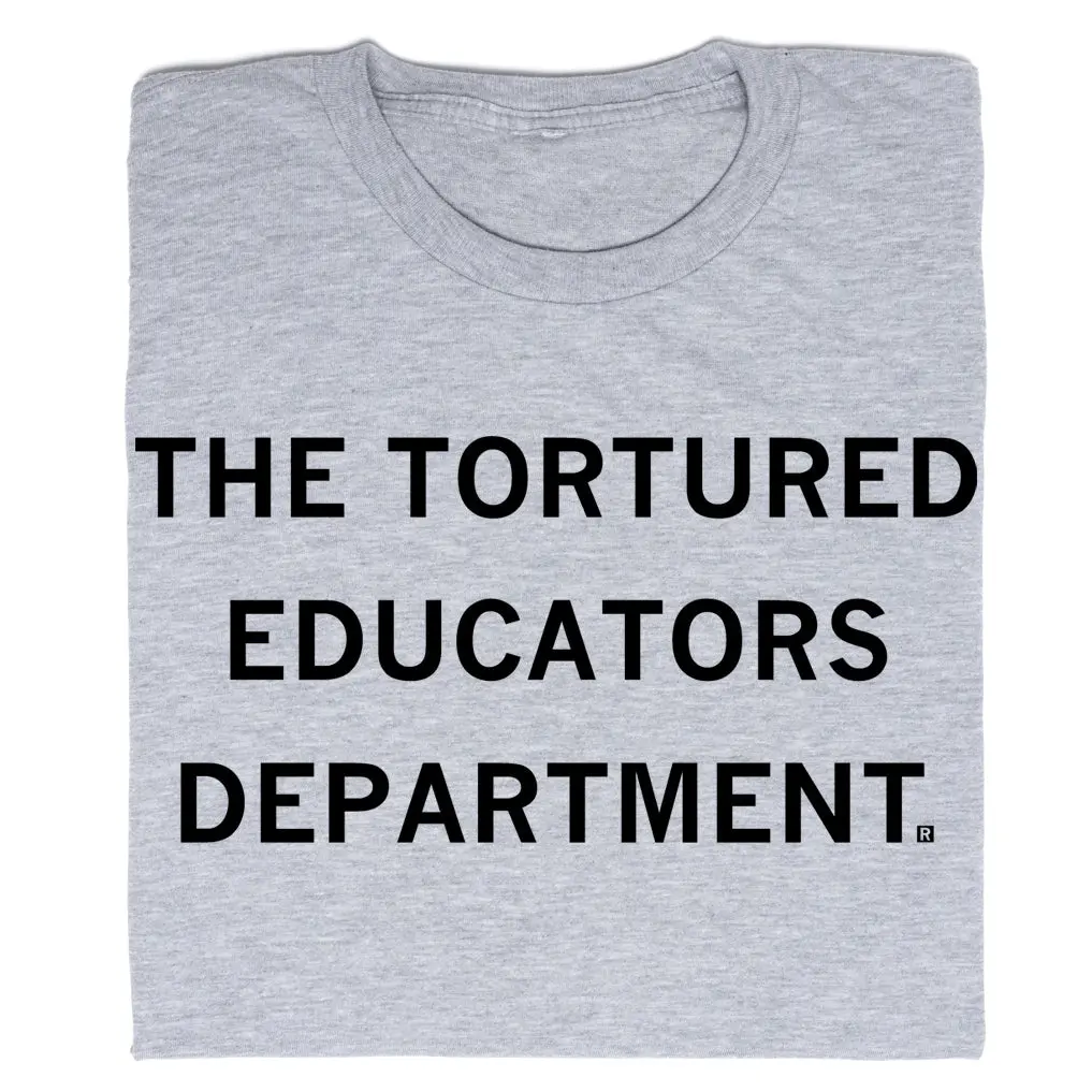 The Tortured Educators Dept 1