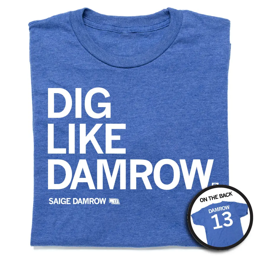Dig Like Damrow 1