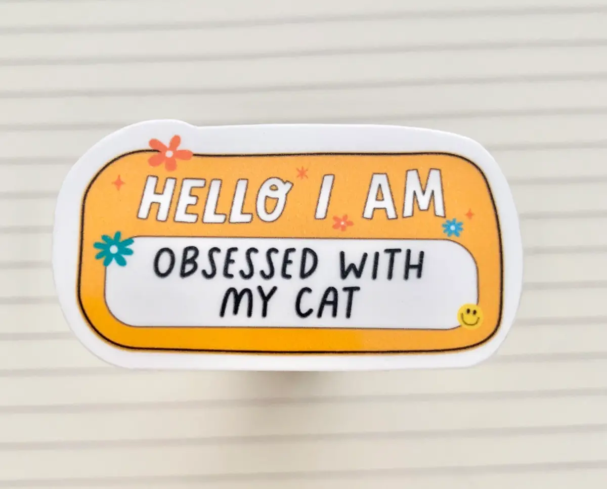 Happyish Brand: Obsessed With My Cat Sticker 1