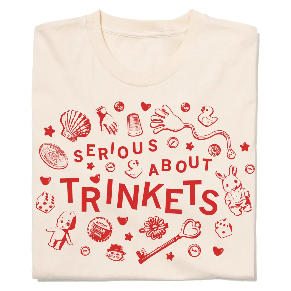 Serious About Trinkets 1
