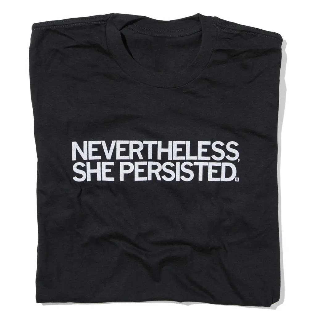 Nevertheless, She Persisted 1