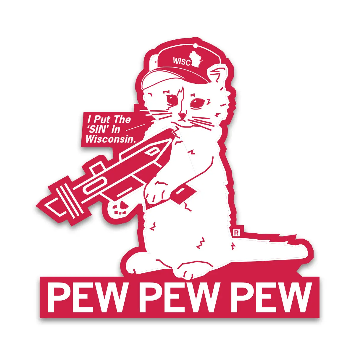 Sin In Wi Pew Pew Pew Die-Cut Sticker 1