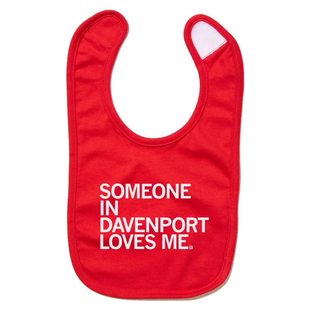 Someone Loves Me Davenport Bib 1