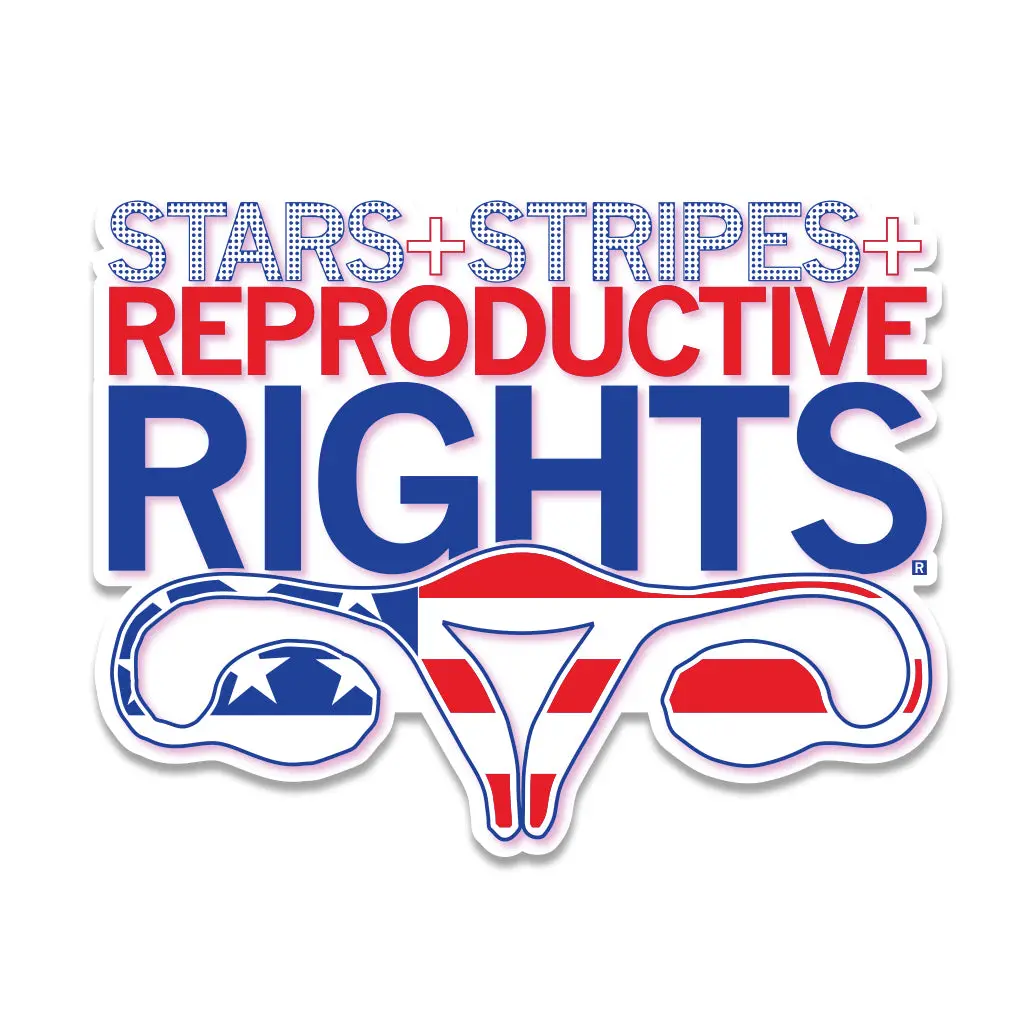 Stars Stripes And Reproductive Rights Die-Cut Sticker 1
