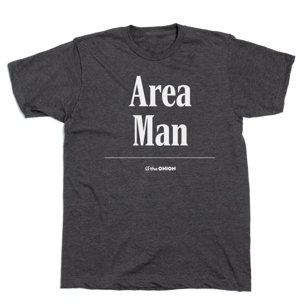 The Onion: Area Man 2