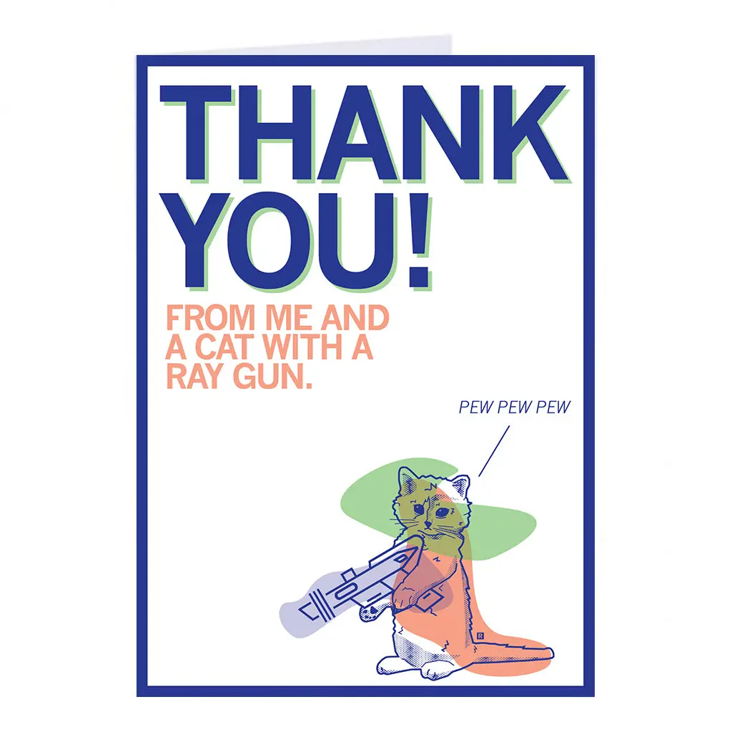 Thank You Pew Pew Pew Greeting Card 1