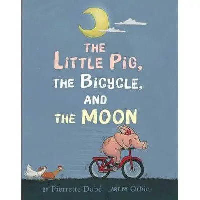 The Little Pig, The Bicycle, And The Moon 1