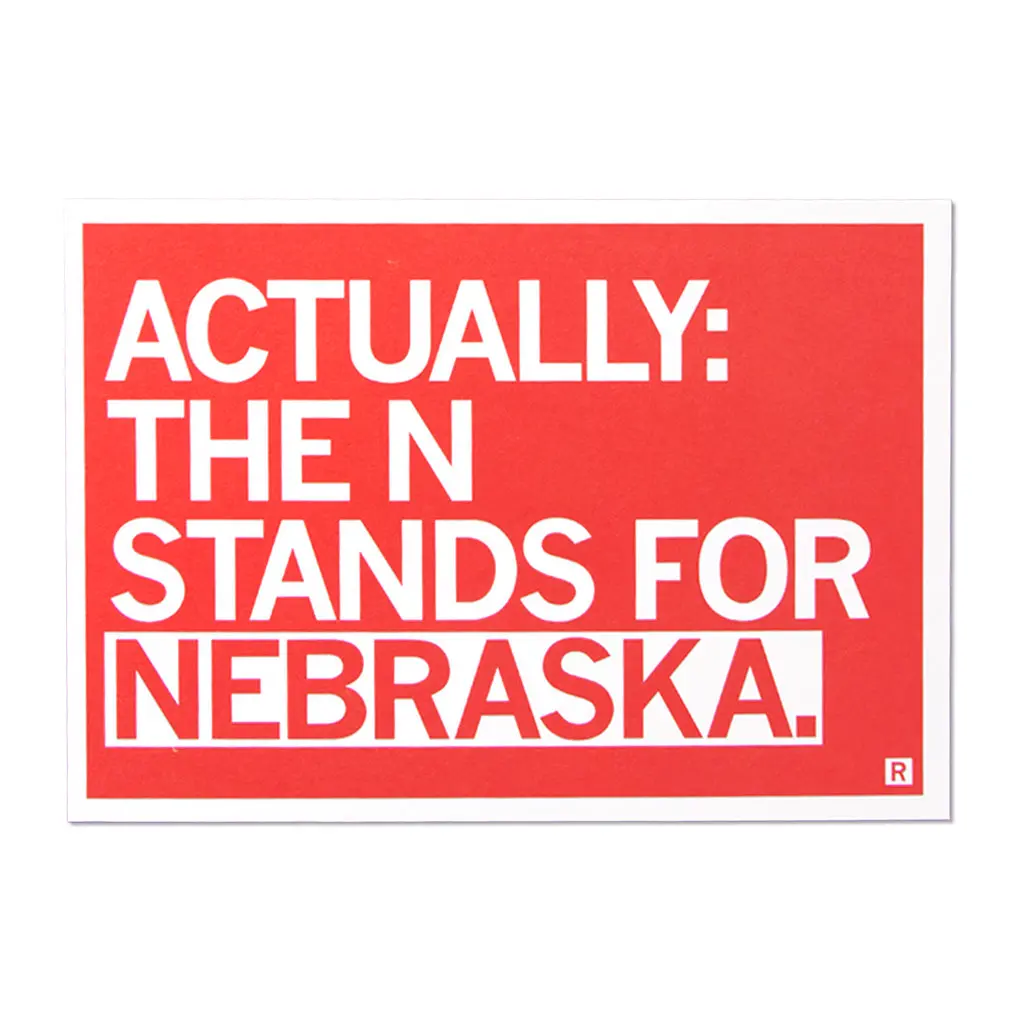 The N Stands For Nebraska Postcard 1