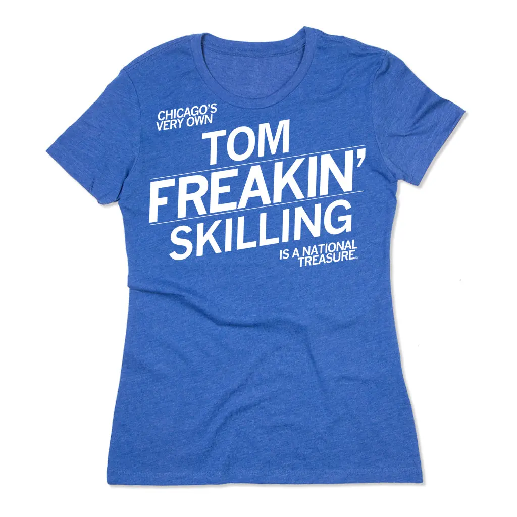 Tom Freakin Skilling 3