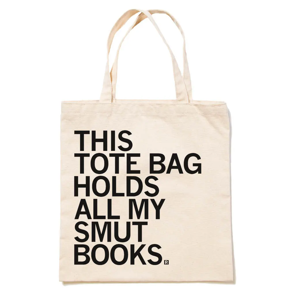 This Tote Holds Smut Tote Bag 1