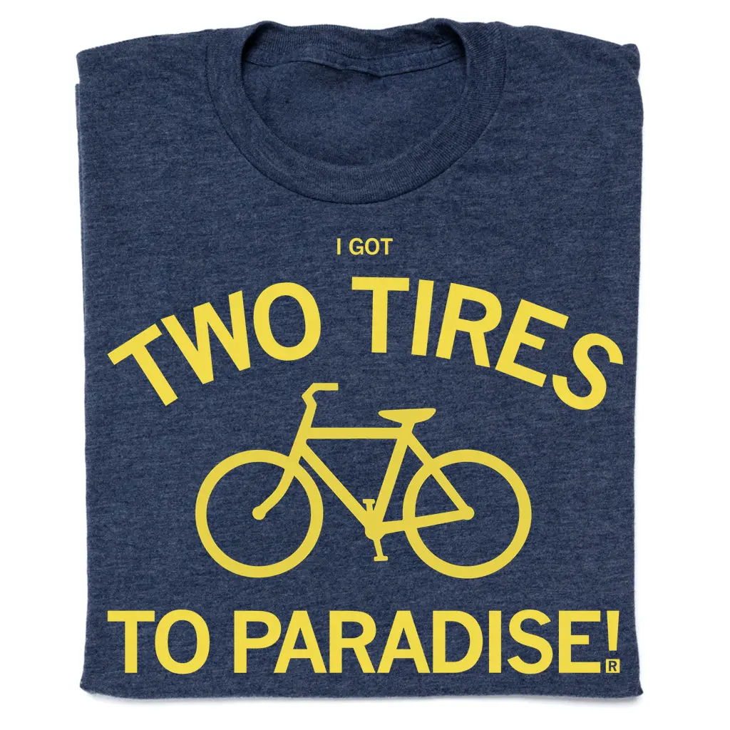 Two Tires To Paradise 1