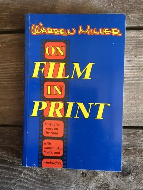 Signed Copy Of Warren Miller "On Film In Print" 1