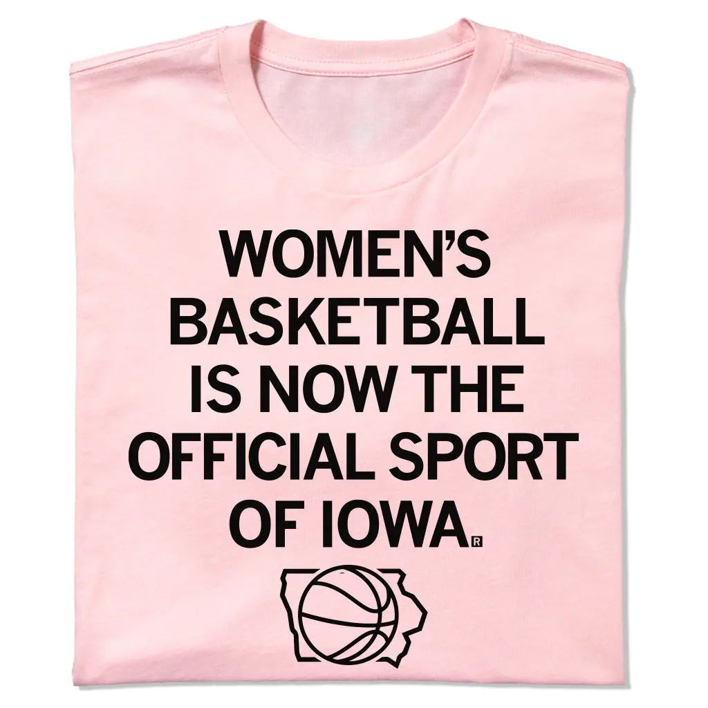 Women's Basketball: Official Sport Of Iowa Pink 1