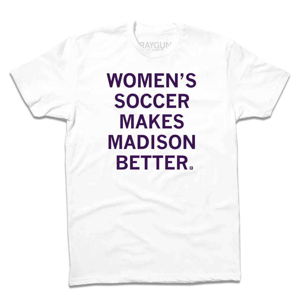 Women's Soccer Makes Madison Better 2