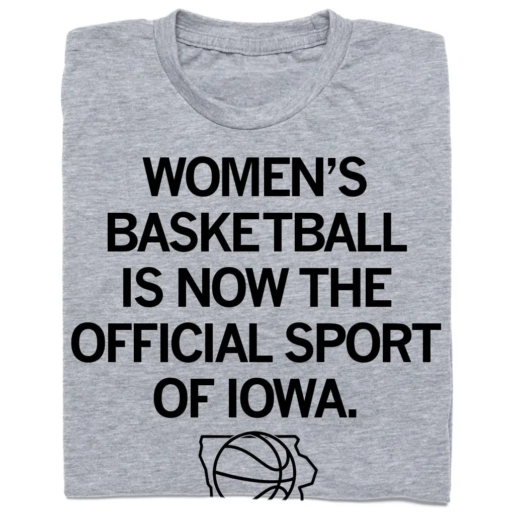 Women's Basketball: Official Sport Of Iowa Grey 1
