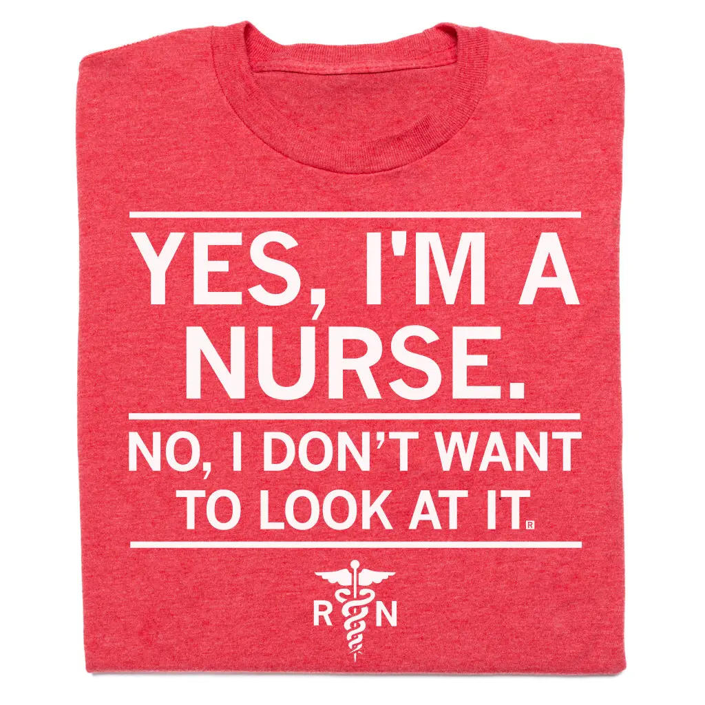 Yes I'm A Nurse 1