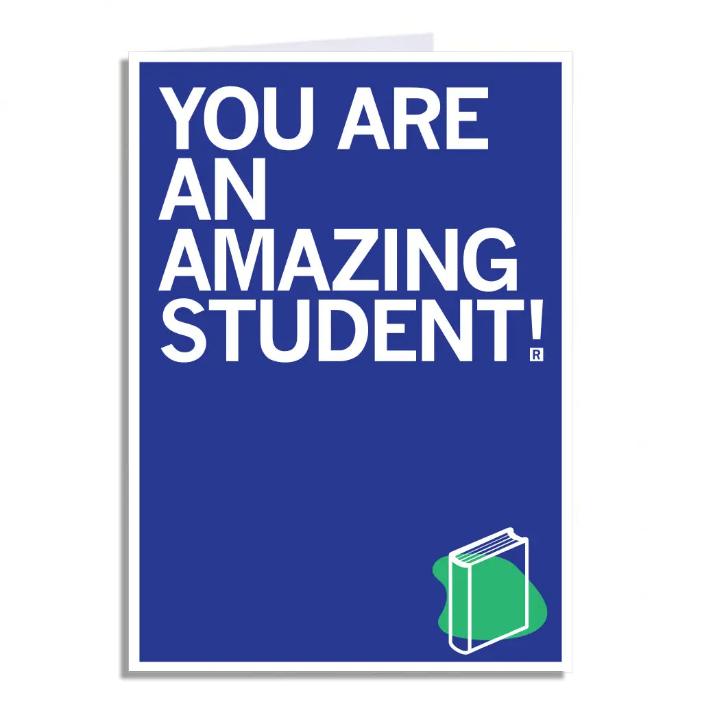 You Are An Amazing Student Greeting Card 1