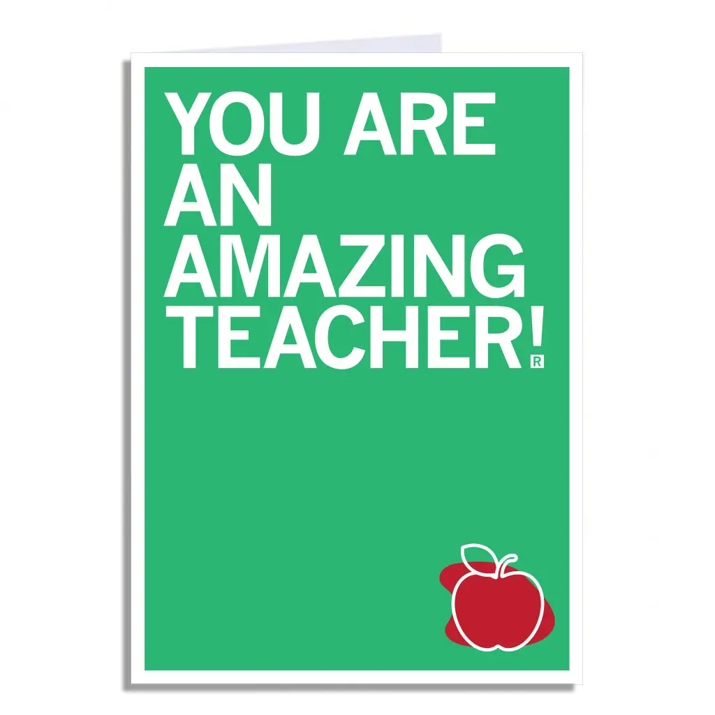 You Are An Amazing Teacher Greeting Card 1