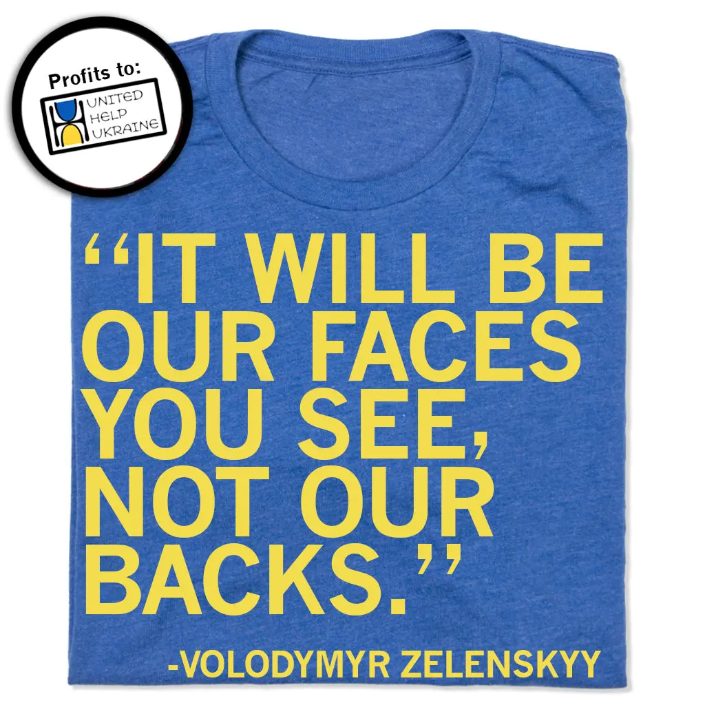 Zelenskyy: Not Our Backs Quote 1