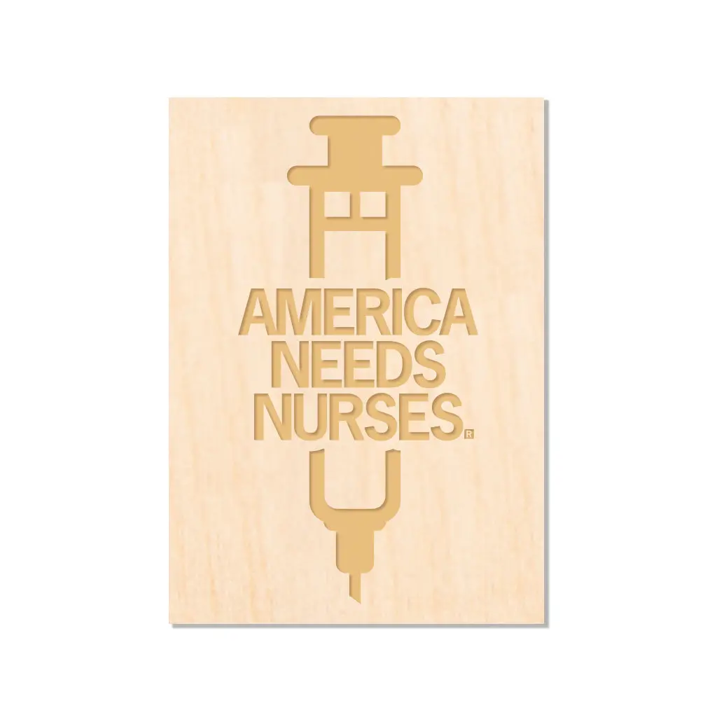America Needs Nurses Wood Magnet 1