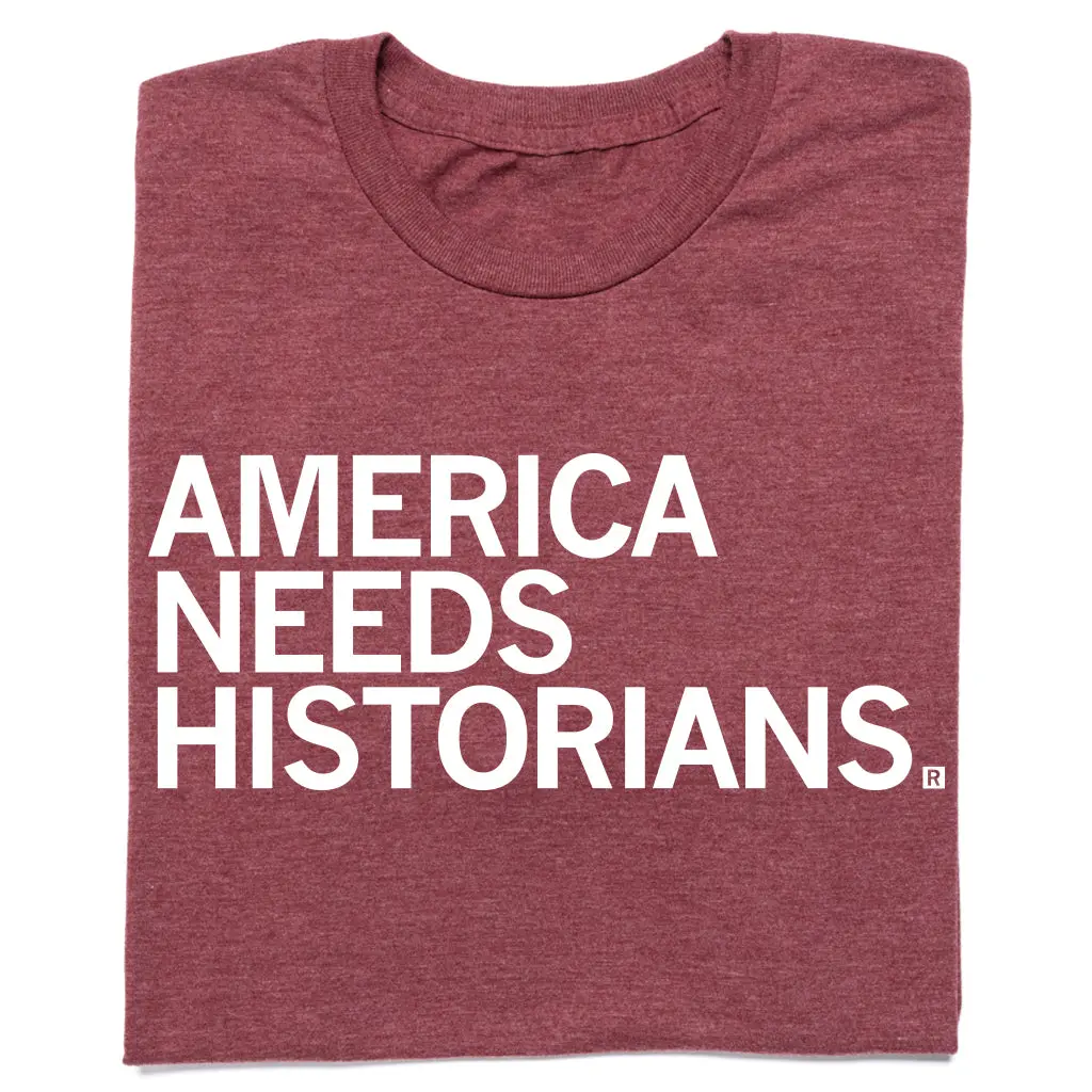 America Needs Historians 1