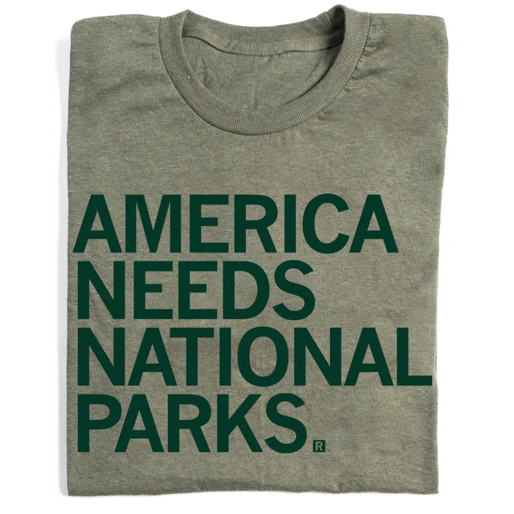 America Needs National Parks 1
