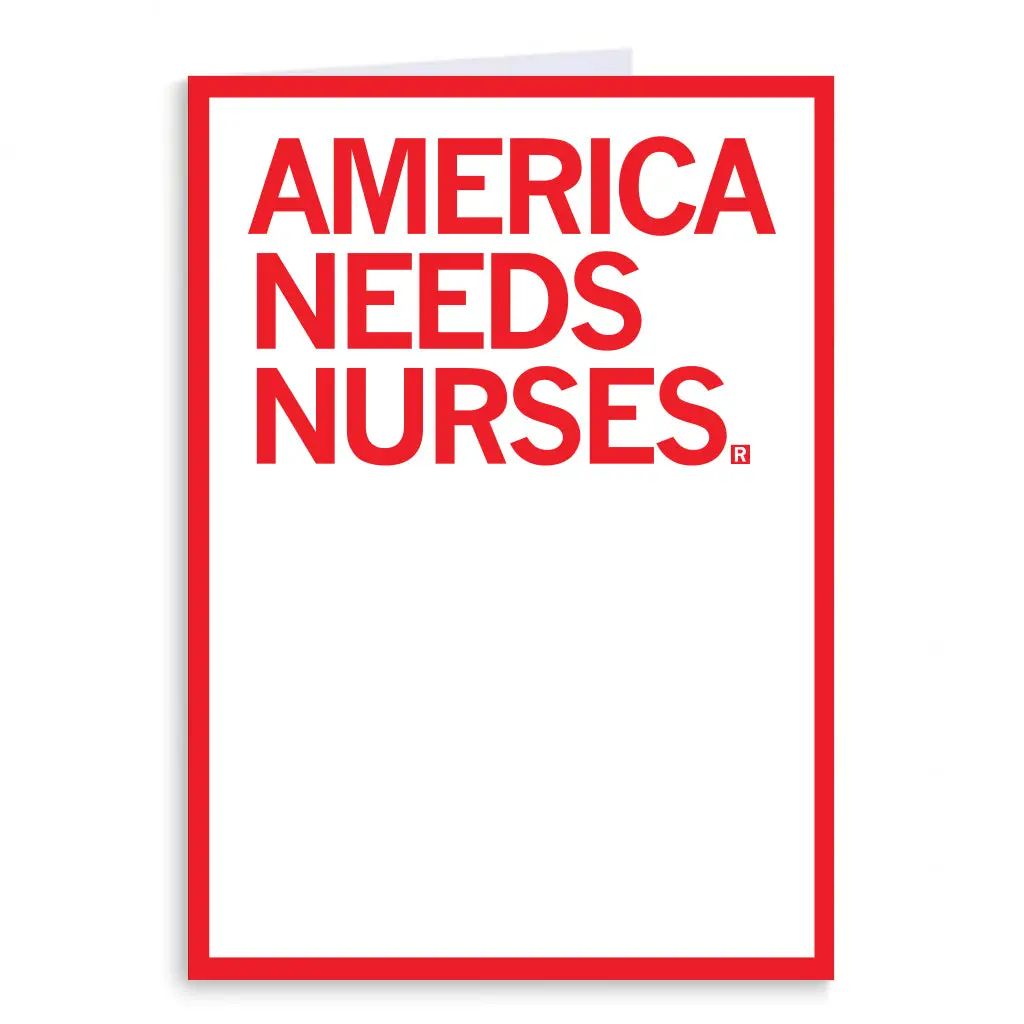 America Needs Nurses Greeting Card 1