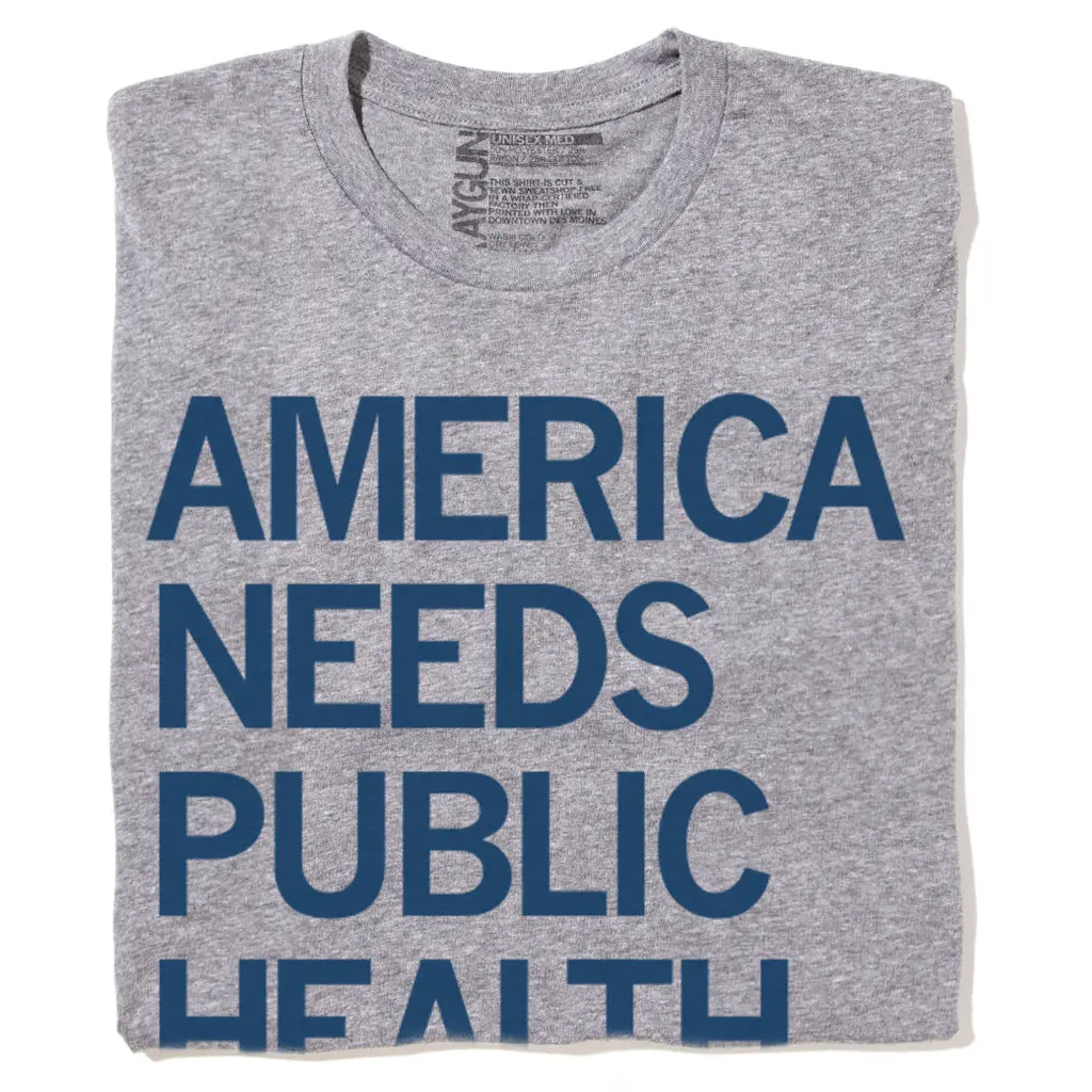 America Needs Public Health (R) 1