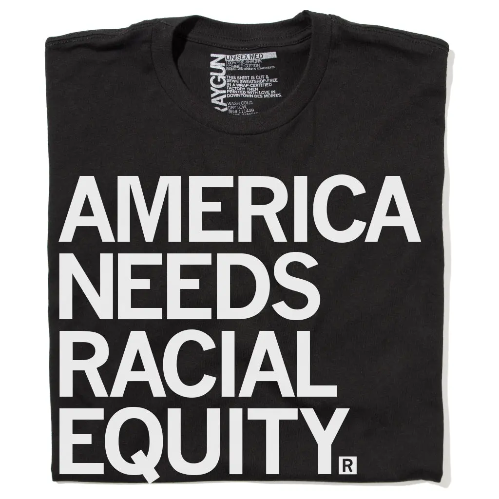 America Needs Racial Equity 1