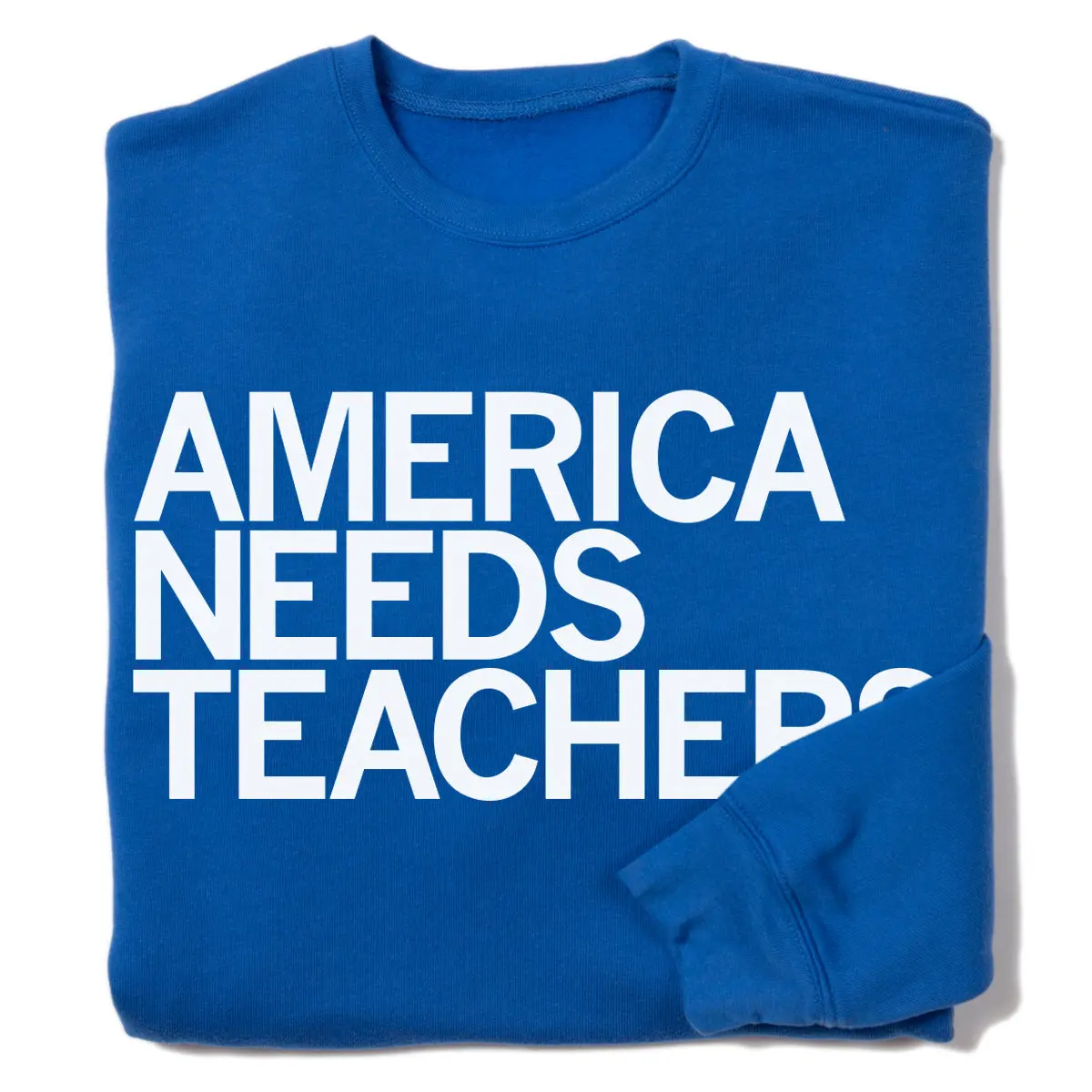 America Needs Teachers Crew Sweatshirt 1