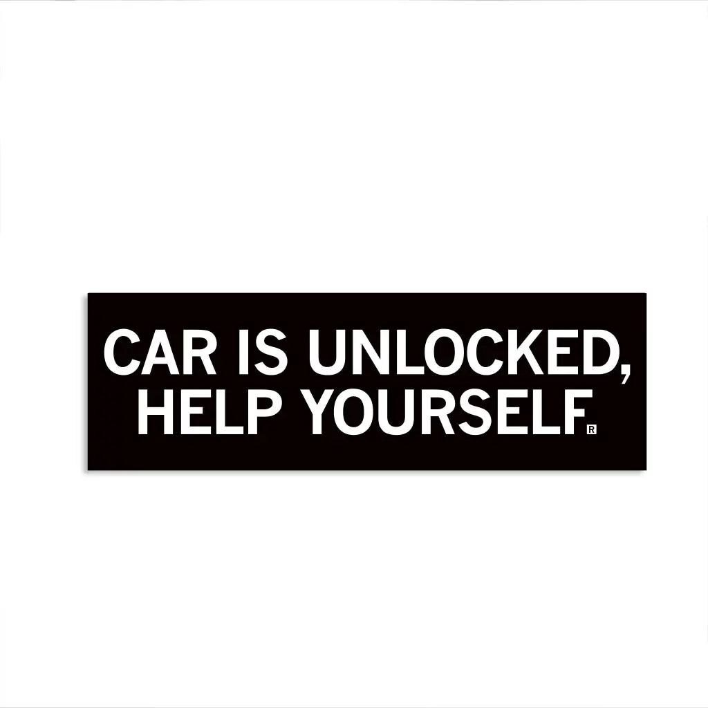 Car Is Unlocked Bumper Sticker 1