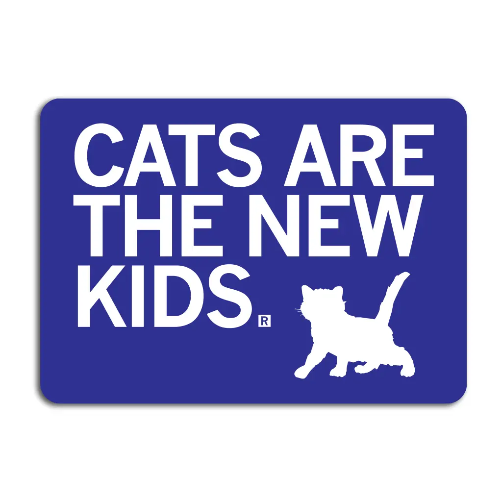 Cats Are The New Kids Die-Cut Sticker 1