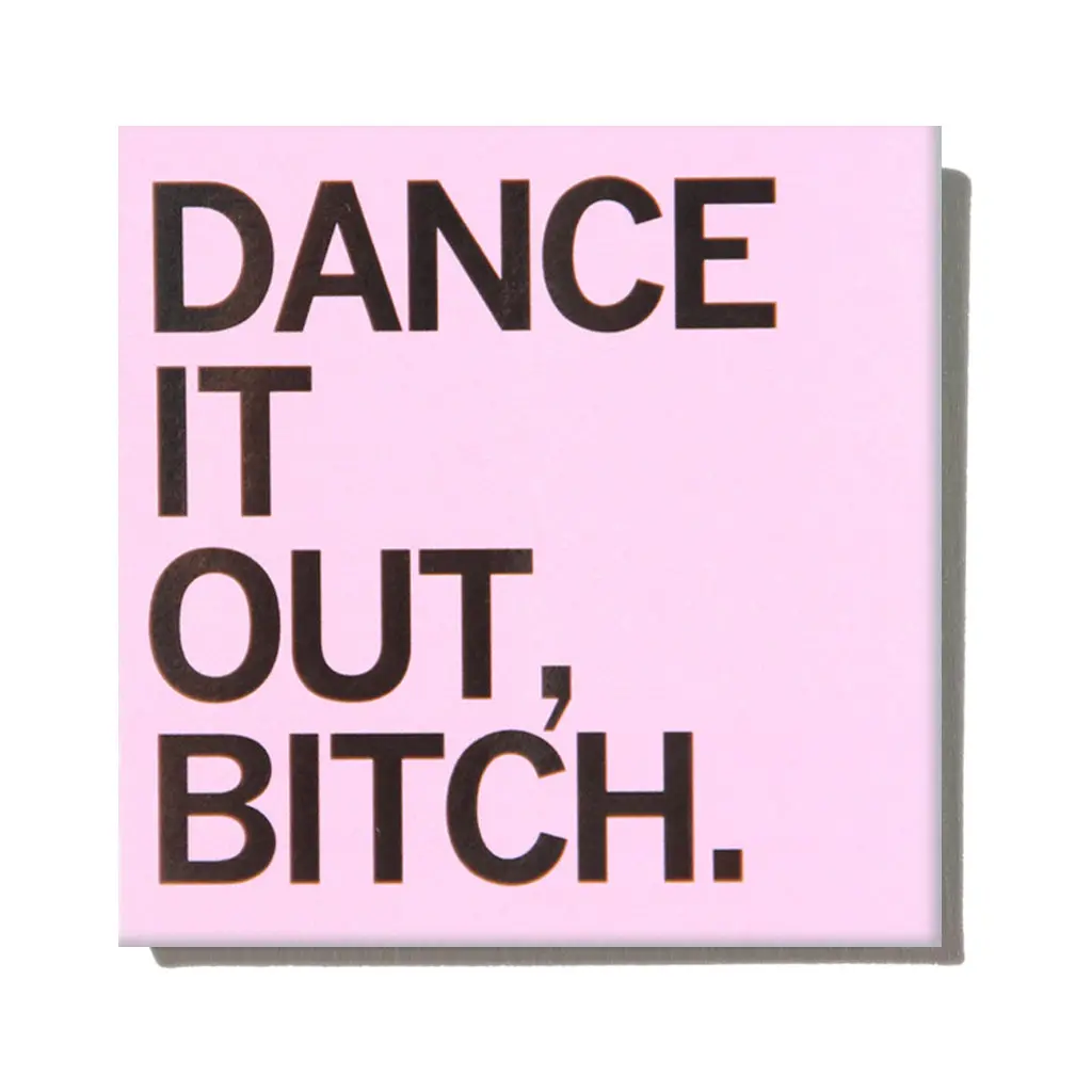 Dance It Out Metal Magnet 1