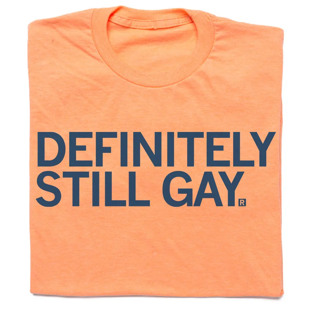 Definitely Still Gay 1