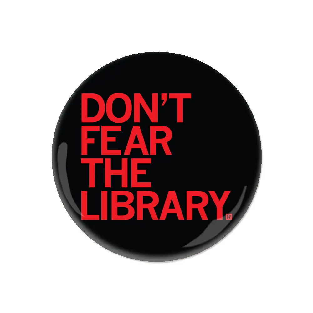 Don't Fear The Library Button 1