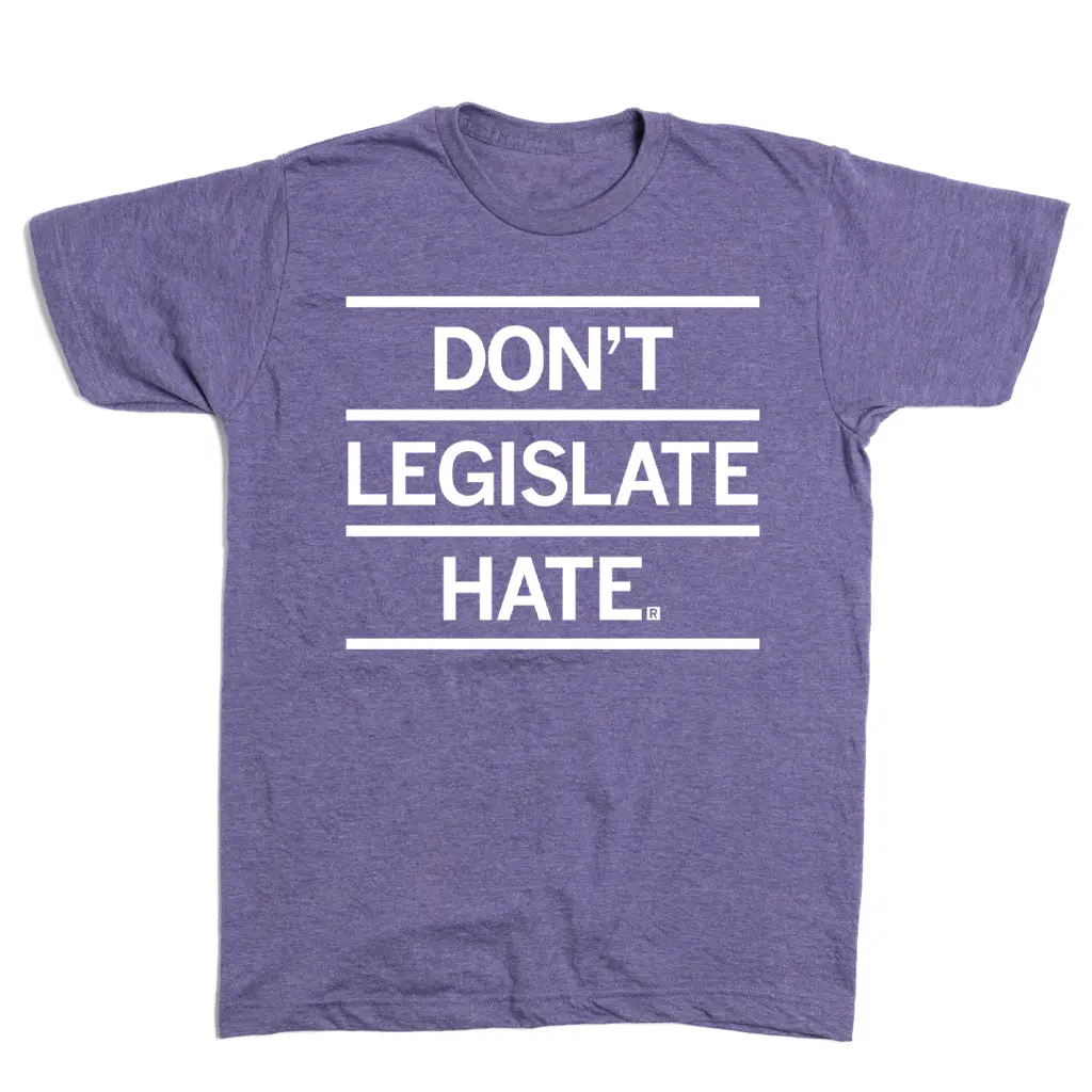 Don't Legislate Hate Purple 2