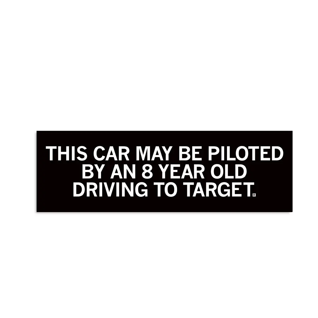 Driving To Target Bumper Sticker 1