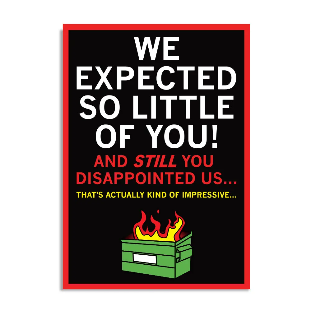 We Expected So Little Of You Postcard 1