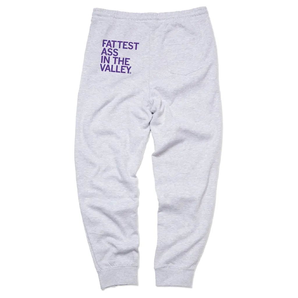 Fattest Ass In The Valley Sweatpants 1