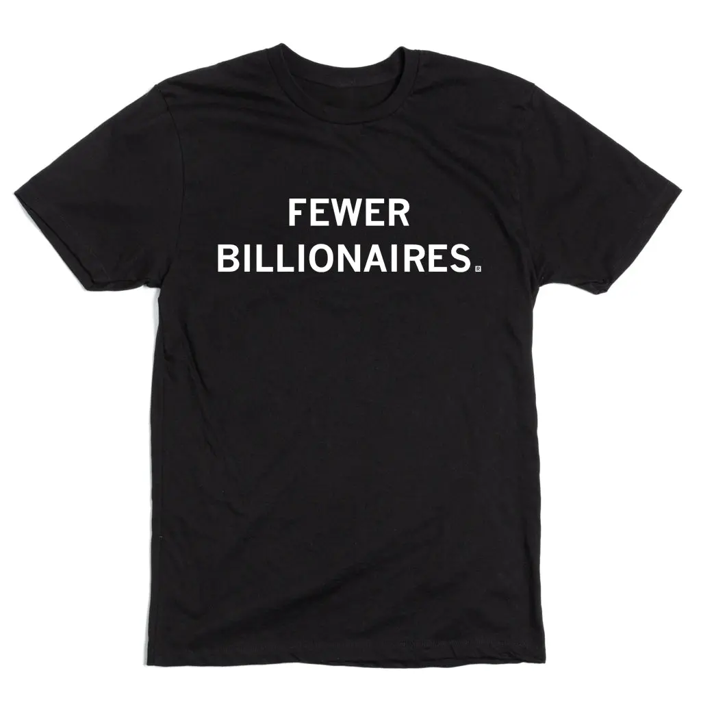 Fewer Billionaires 2