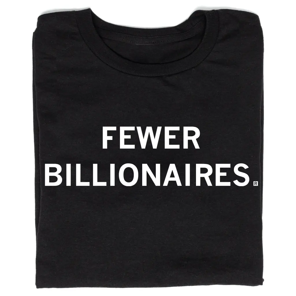 Fewer Billionaires 1