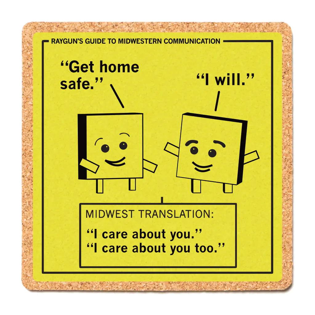 Midwestern Communication: Care About You Cork Coaster 1